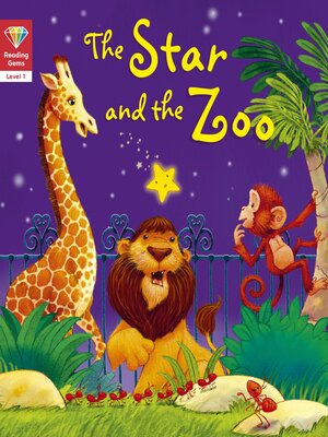 cover image of The Star and the Zoo (Level 1)